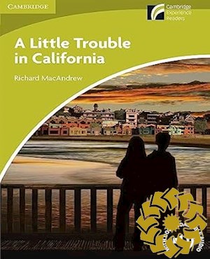 A little trouble in California