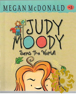 Judy moody saves the world! 3